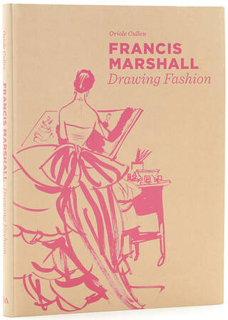 Francis Marshall: Drawing Fashion